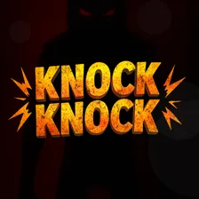 Knock Knock